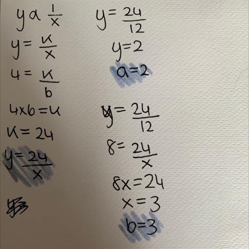 Y is inversely proportional to x. What are the values of a and b?-example-1