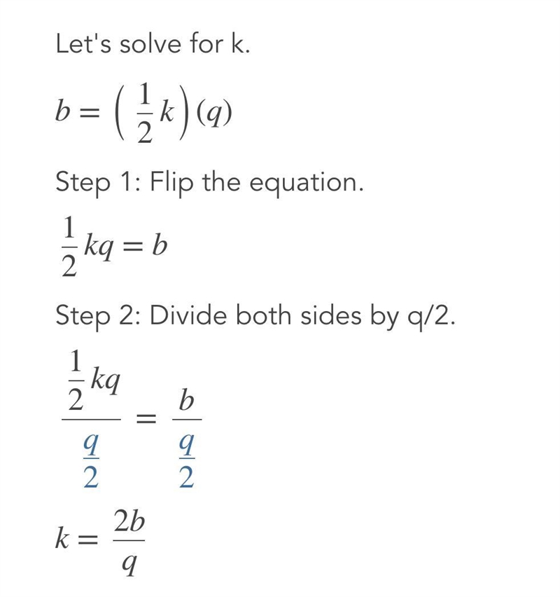 Solve for k. B=1/2kq-example-1