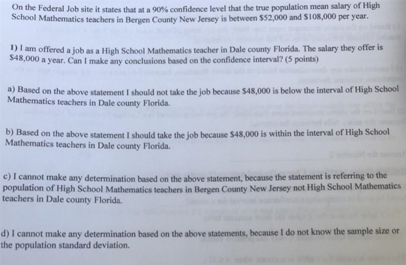 On the Federal Job site it states that at a 90% confidence level that the true population-example-1