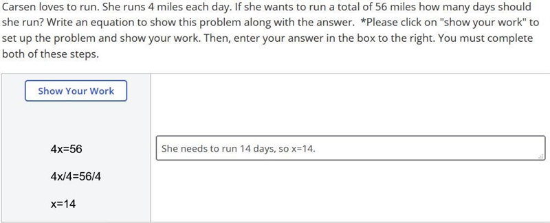 Carsen loves to run. She runs 4 miles each day. If she wants to run a total of 56 miles-example-1