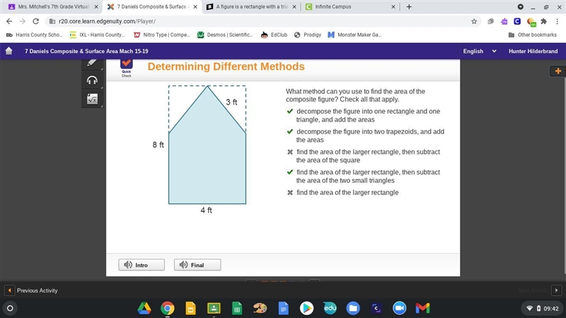 A figure is a rectangle with a triangle on one side. What method can you use to find-example-1