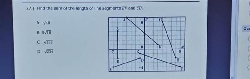 27.) Find the sum of the length of line segments EF and CD-example-1