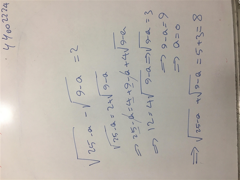 √25- a + √9-a=? If √25-a - √9-a=2-example-1