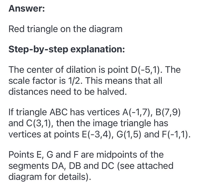 Graph the image of this triangle after a dilation with a scale factor of 1/2 centered-example-1