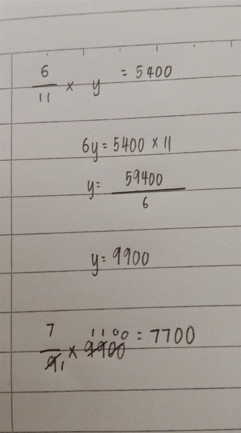 If 6/11 of sum of money is 5400. find 7/9 of the same sum​-example-1