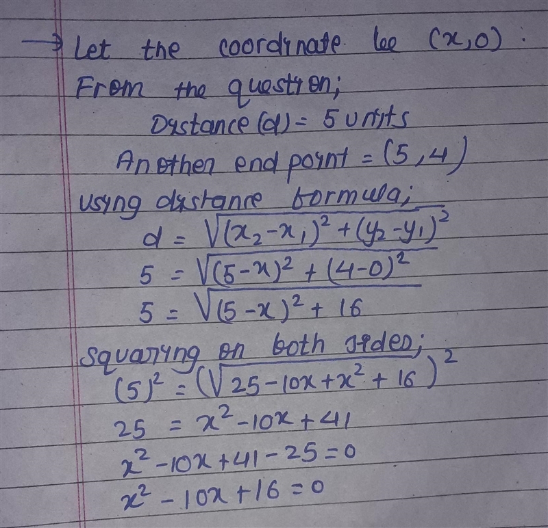 Find coordinate of a point on x axis which is at a distance of 5 units from (5,4)​-example-1