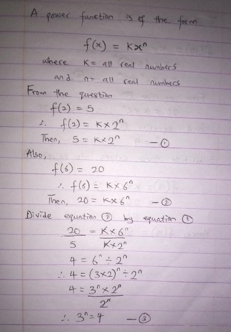 Find f(18) if f(2)=5 and f(6)=20 and the function f(x) is a power function-example-1