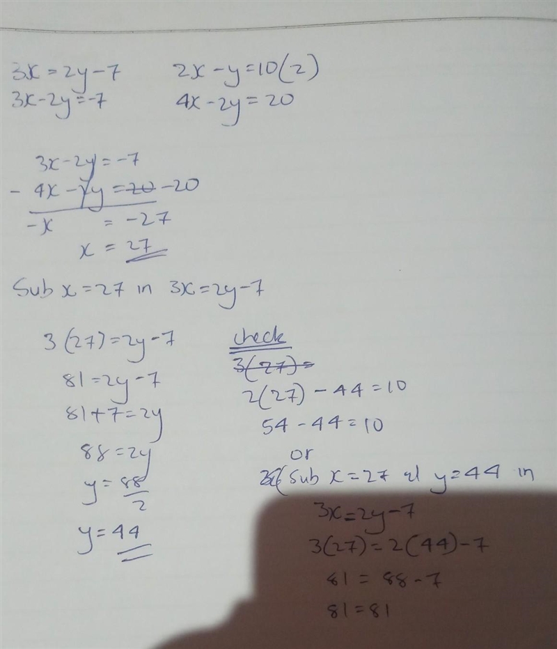 Solve by elimination and show all steps please 3x=2y-7, 2x-y=10-example-1