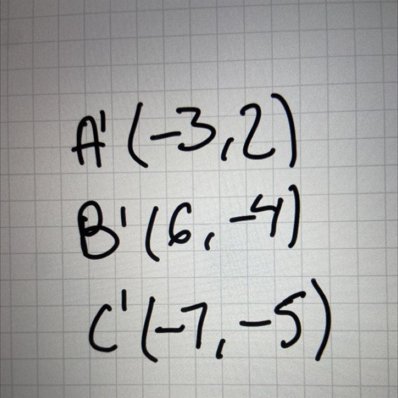 Write the ordered pairs when rotated 180 clockwise around the origin A (2,-3) B (-4,6) C-example-1