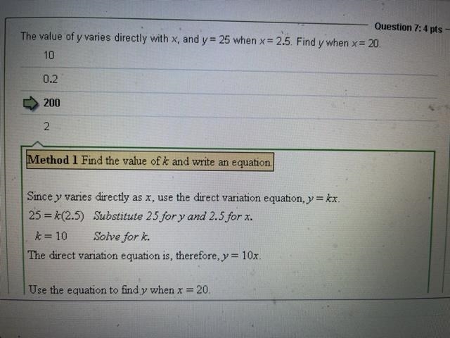 The value of y varies directly with x, and y = 25 when x = 2.5. Find y when x = 20.-example-1