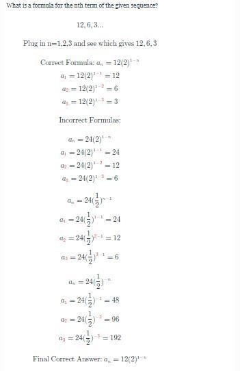 What is a formula for the nth term of the given sequence? 12,6,3...-example-1