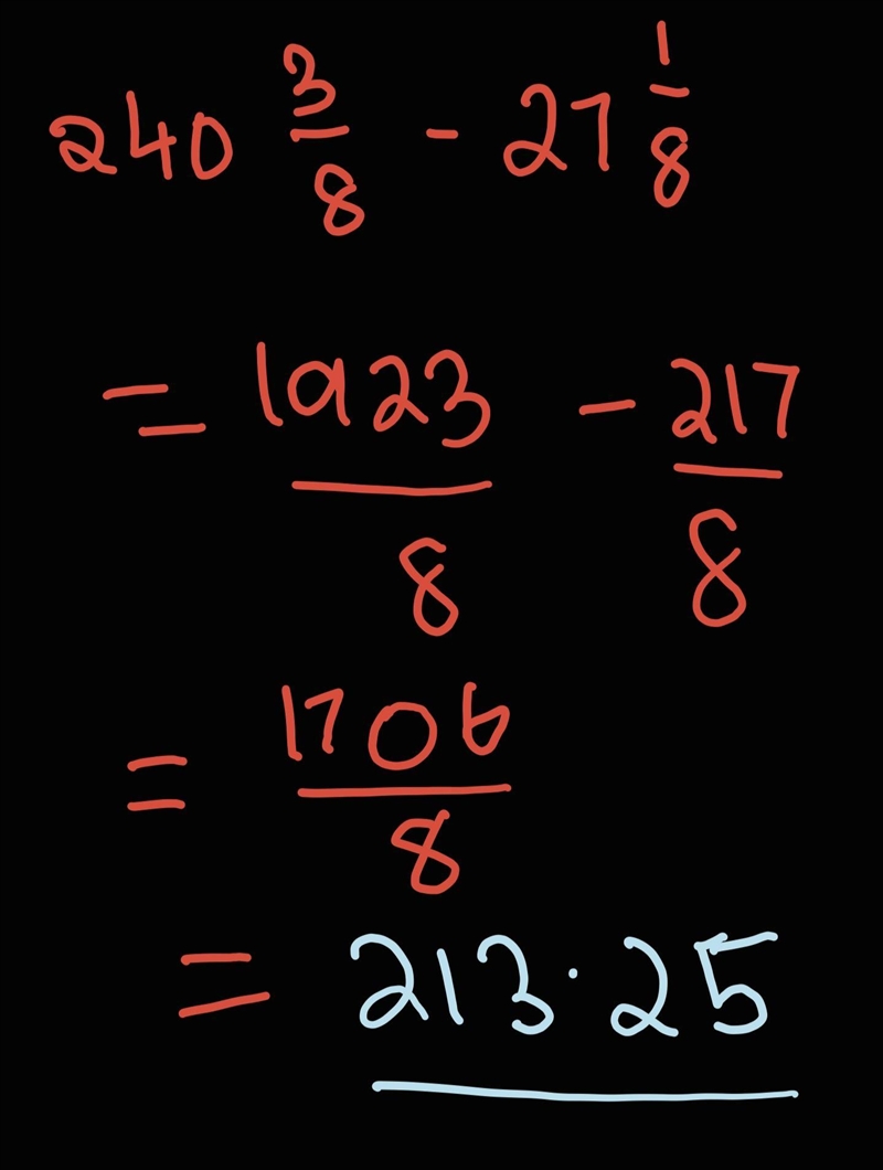 What is 27 1/3 subtracted from 240 3/8-example-1