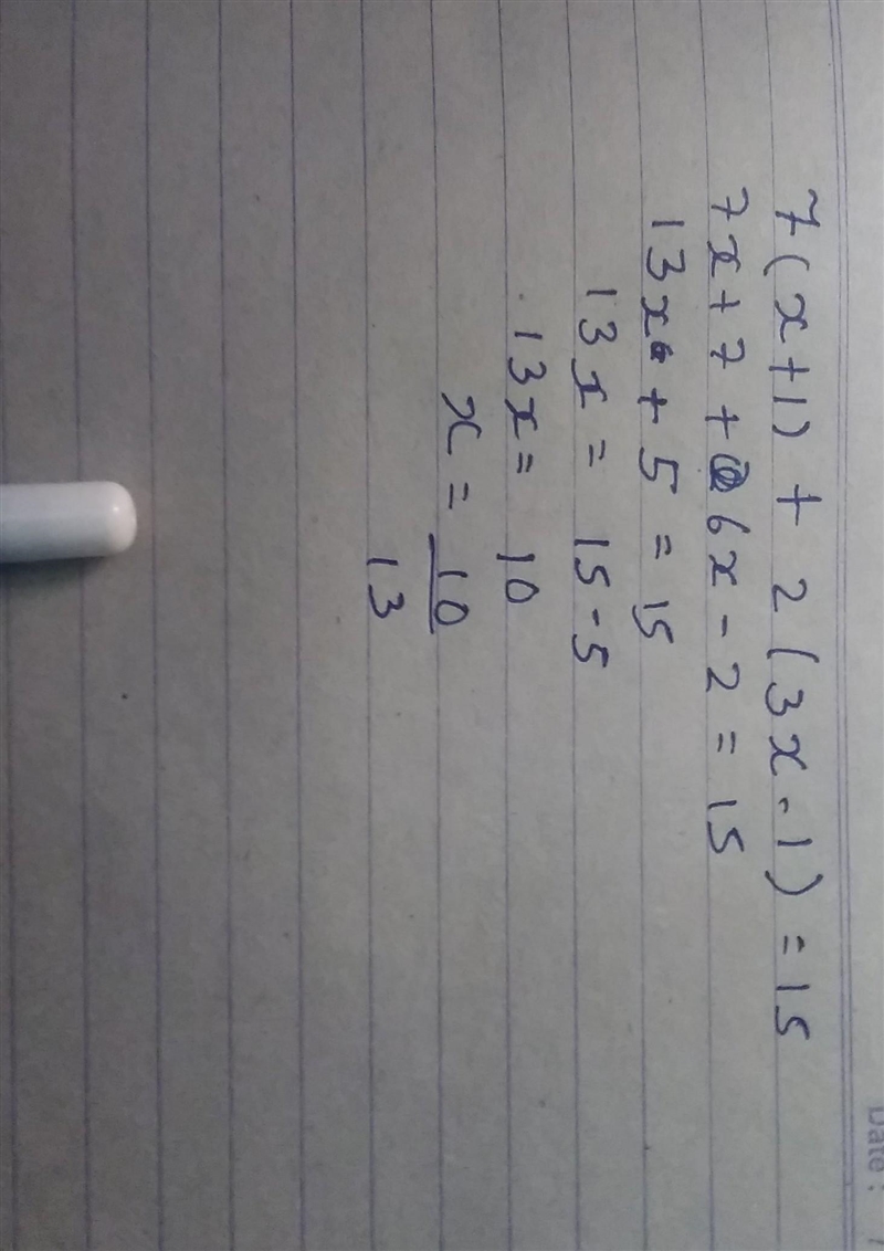 Solve 7(x+1) + 2(3x-1) = 15-example-1