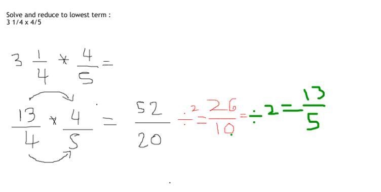 Solve and reduce to lowest term : 3 1/4 x 4/5-example-1