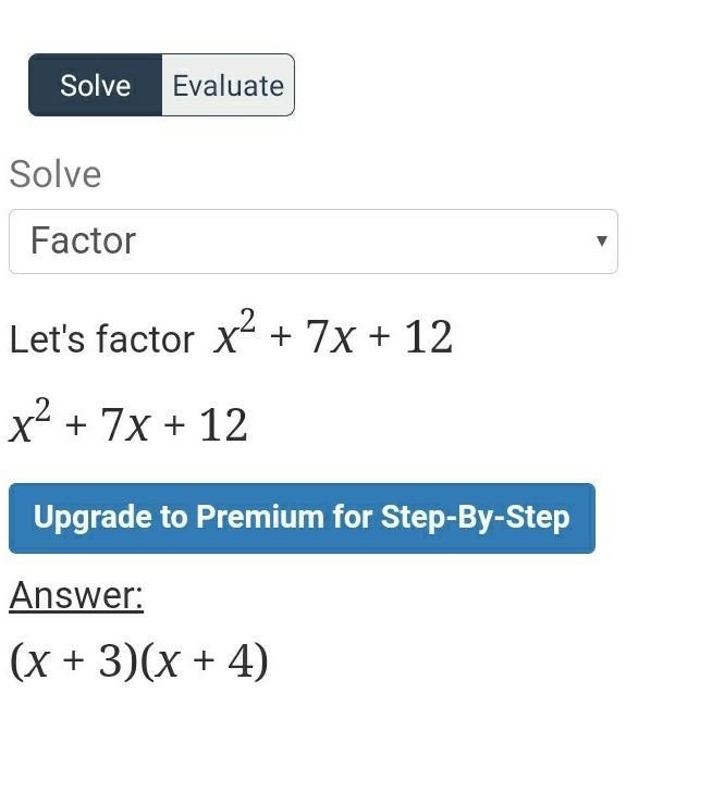 {x}^(2) + 7x + 12 ​-example-1