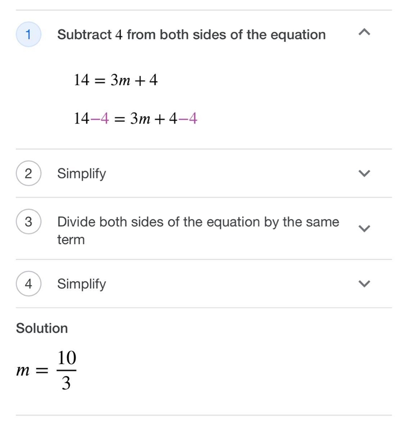 Solve each equation. 1) 14=3m + 4-example-1