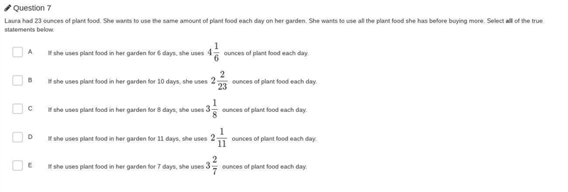 Question 7 Laura had 23 ounces of plant food. She wants to use the same amount of-example-1