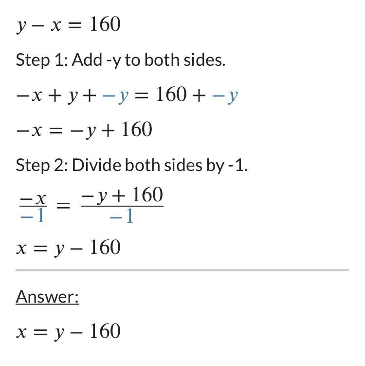 Y-x=160 Help plz pleaseeeee-example-1