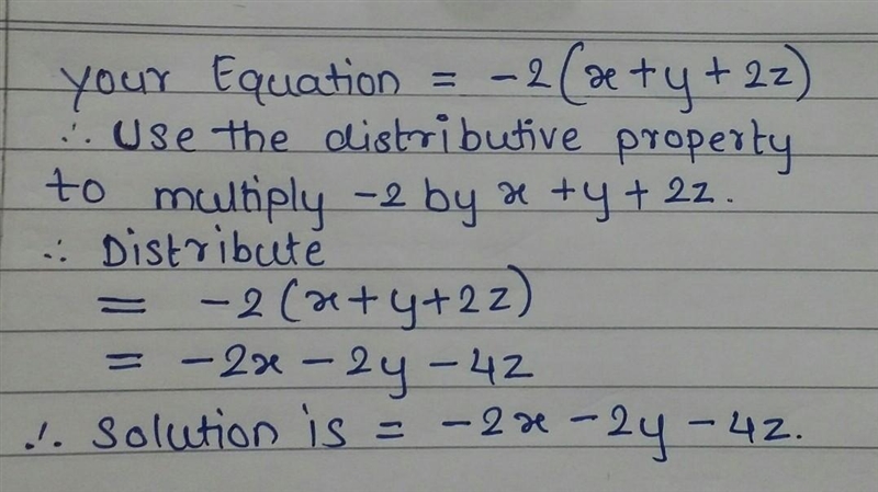 -2(x+y+2z). I need help with solving this problem-example-1