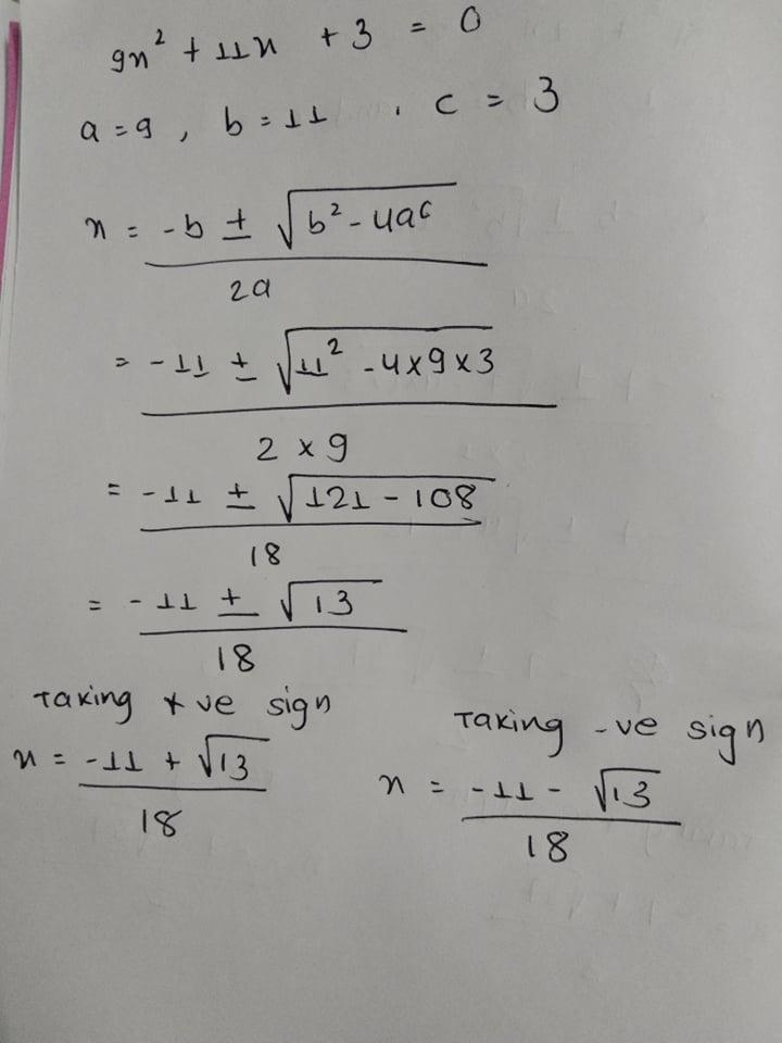 9x2 + 11x + 3 = 0 Solving using the Quadratic Formula-example-1