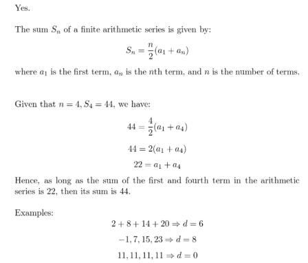 Is it possible to have more than one arithmetic series with four terms whose sum is-example-1