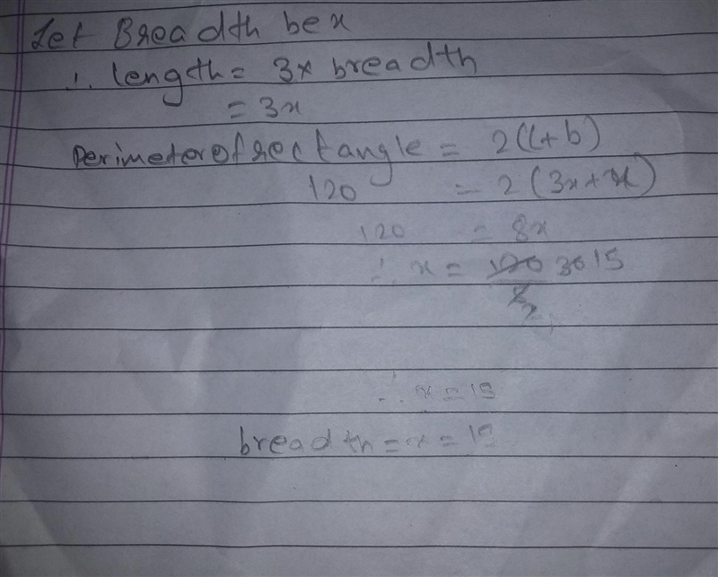 The length of a rectangle is thrice its breadth. Find the length and breadth if their-example-1