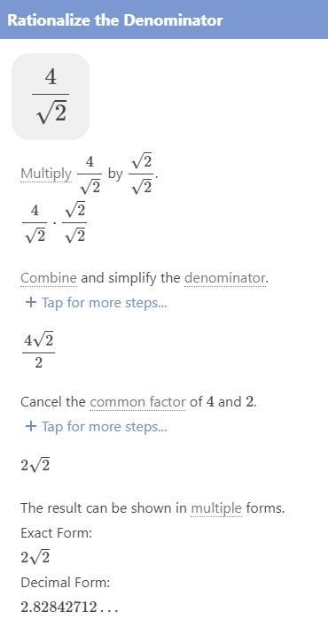 Rationalize the denominator in the expression. (4)/(√(2) ) ​-example-1