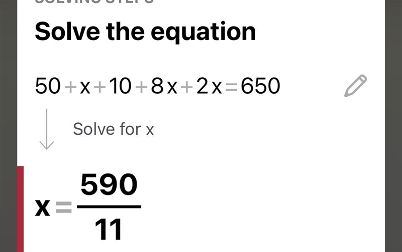 50 + x + 10 + 8x + 2x =650​ what is the value of x?-example-1