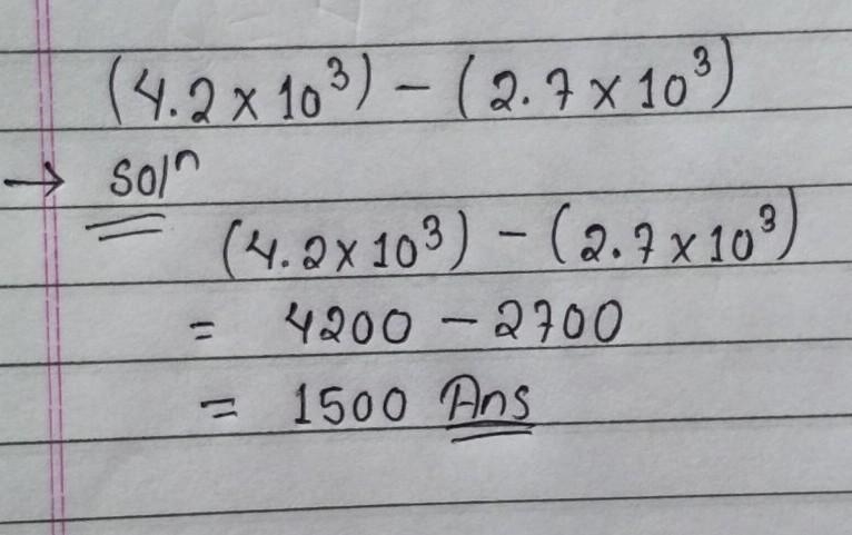 Find the difference of (4.2x10^3)-(2.7x10^3) Show work!-example-1