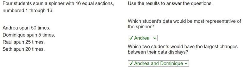 Four students spun a spinner with 16 equal sections, numbered 1 through 16. Andrea-example-1