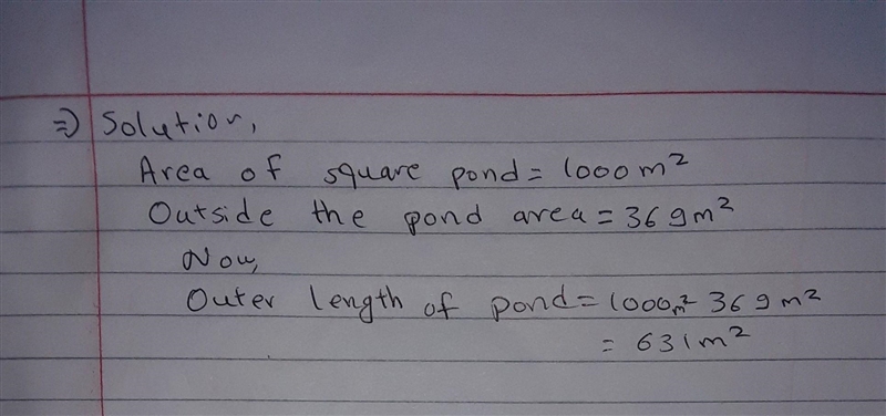 The area of a square pond is 1000m2.A path of uniform width is surrounded outside-example-1