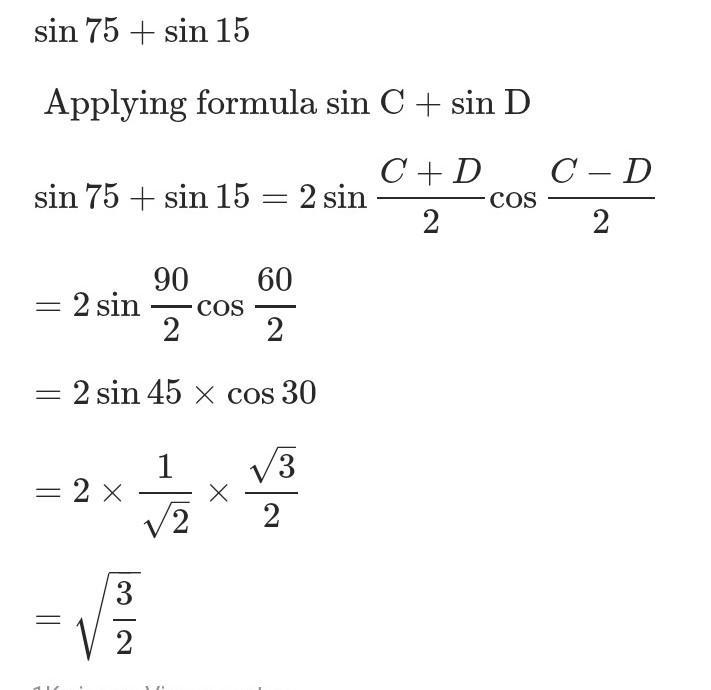 Find the exact Value Sin 75 - sin 15° using sum-to product formula​-example-1