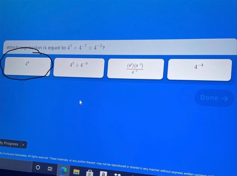 Which expression is equal to 45 x 4–7: 4-2?-example-1