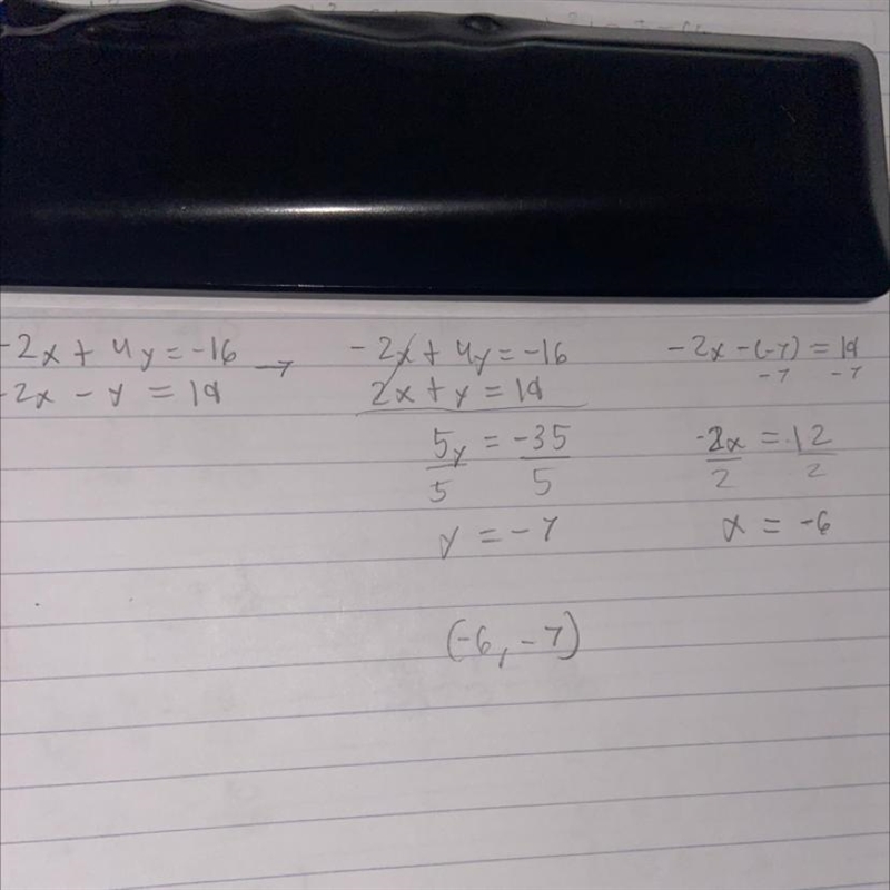 Solve using elimination -2x+4y=-16 -2x-y=19​-example-1