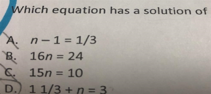 Wich equation has a solution of 2/3 for n?-example-1