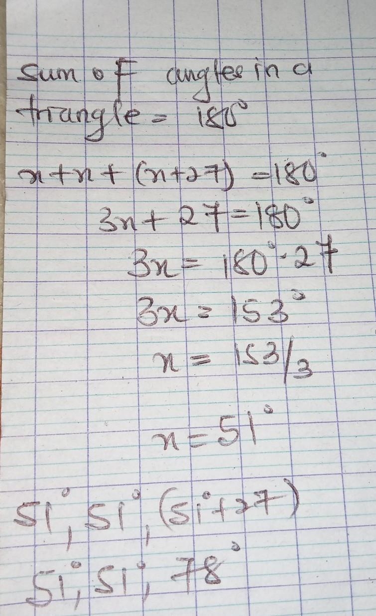 Use the relationship among the three angles of any triangle to solve. Two angles of-example-1