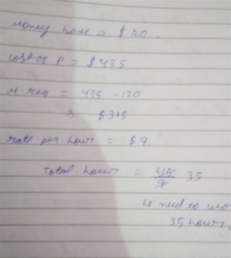 HELPPPP you have $120 in your bank account and work at Wendy’s for $9 per hour. How-example-1