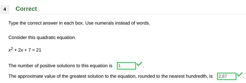 Consider this quadratic equation. x2 + 2x + 7 = 21 The number of positive solutions-example-1