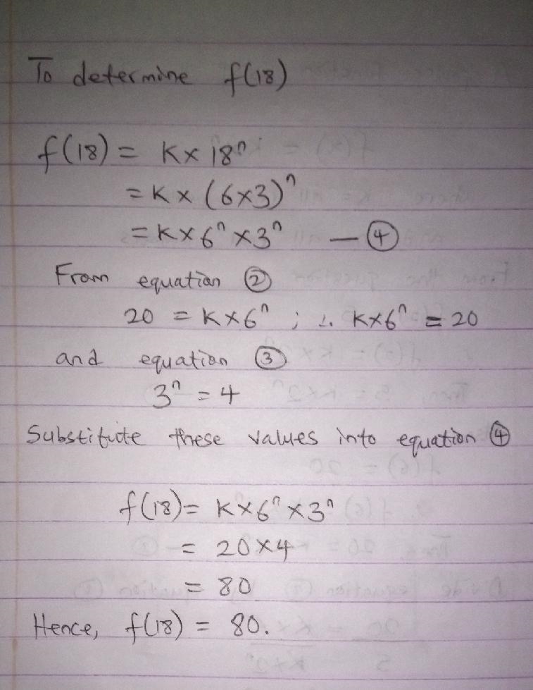 Find f(18) if f(2)=5 and f(6)=20 and the function f(x) is a power function-example-2