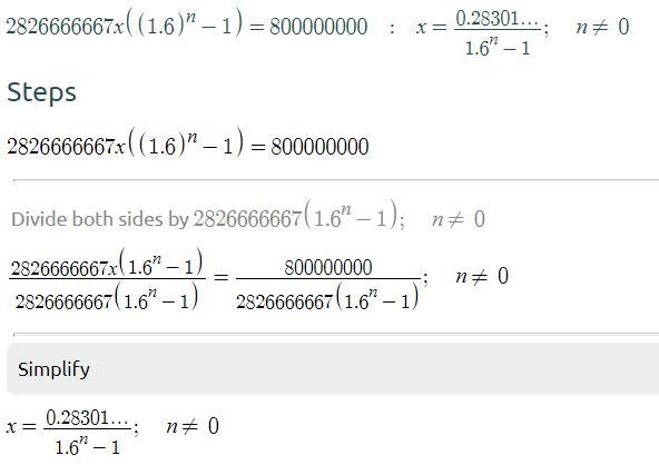 2826666667×(〖1,06〗^n-1)=800000000  (〖1,06〗^n-1)=0,283  〖1,06〗^n=1,283  〖log⁡(1,06)〗^(n-example-1