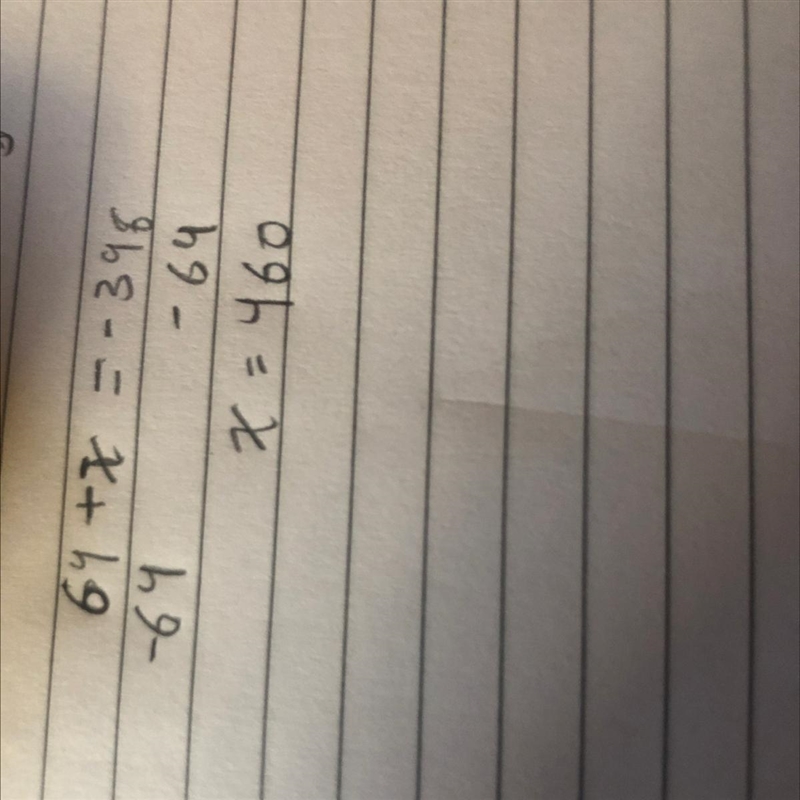 The sum of 2 integers are -396, if one is 64, find the other-example-1