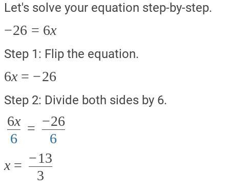 -26=6ₓ help pls step by step-example-1