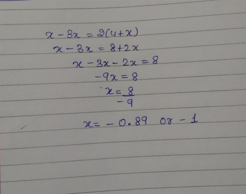 Which of the values below make the given equation true? x−3x=2(4+x) A x=−1 B x=−4 C-example-1