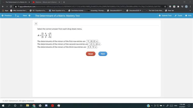 HELP ME!!!! PLZ!!!! The determinants of the minors of the first-row entries are _____ . 11, -20, 23 11, -16, 26 13, -20, 23 13, -16, 26 The-example-1