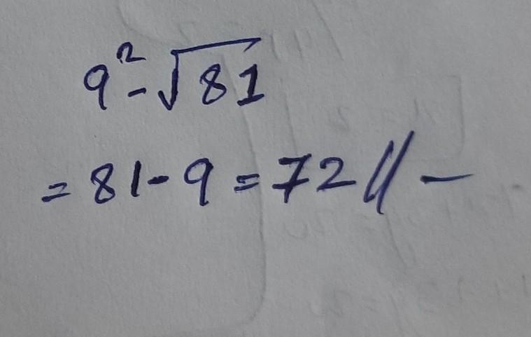 Please evaluate 9^2 - √81-example-1