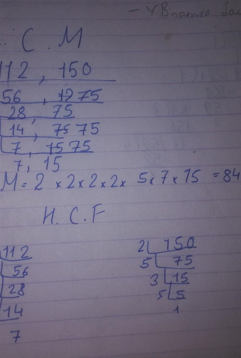 Find the HCF and LCM by prime factorization method 112 and 150​-example-1