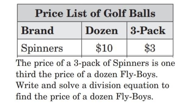 The price of a 3-pack of Spinners is one third the price of a dozen Fly-Boys. Write-example-1