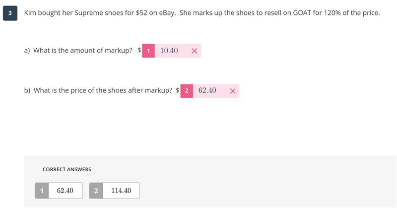 Kim bought her Supreme shoes for $52 on eBay. She marks up the shoes to resell on-example-1