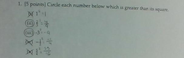 20 POINTS Circle each number below which is greater than its square. (i) 1 (ii) 2/3 (iii-example-1