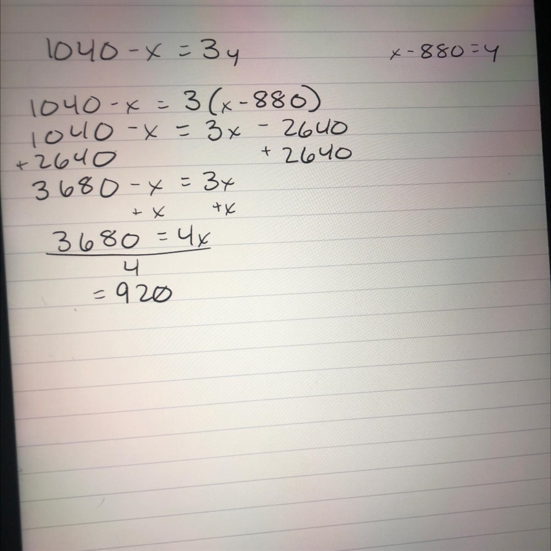 If 1040-x=3y and x-880=y what is y HELP FAST-example-1